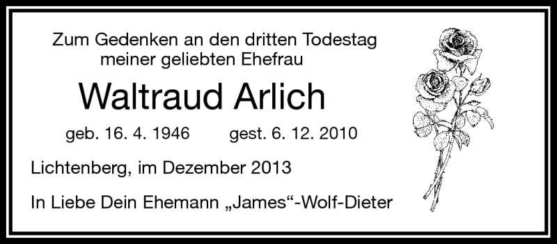 Traueranzeige für Waltraud Arlich vom 06.12.2013 aus Frankenpost