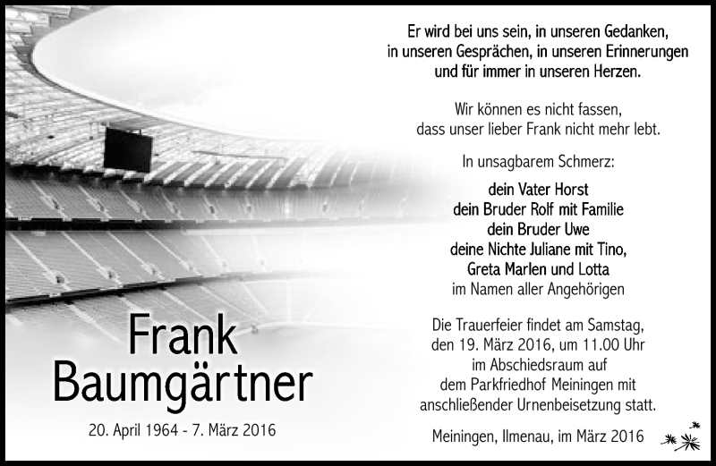  Traueranzeige für Frank Baumgärtner vom 12.03.2016 aus Südthüringer Presse