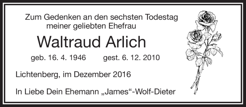  Traueranzeige für Waltraud Arlich vom 06.12.2016 aus Frankenpost