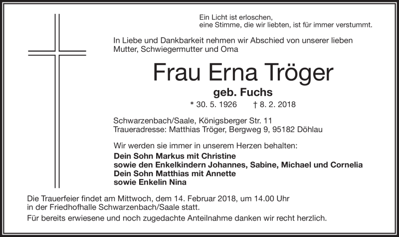  Traueranzeige für Erna Tröger vom 10.02.2018 aus Frankenpost