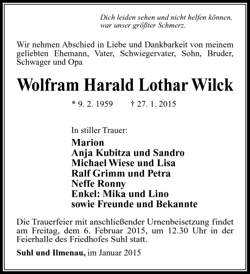  Traueranzeige für Wolfram Harald Lothar Wilck vom 31.01.2015 aus Südthüringer Presse