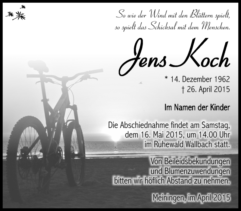  Traueranzeige für Jens Koch vom 09.05.2015 aus Südthüringer Presse
