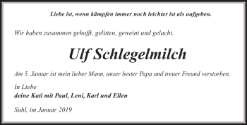 Traueranzeige von Ulf Schlegelmilch von Südthüringer Presse