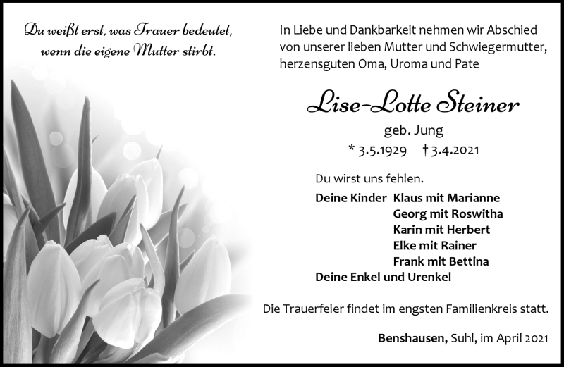  Traueranzeige für Lise-Lotte Steiner vom 10.04.2021 aus Südthüringer Presse