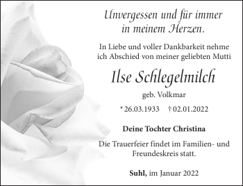Traueranzeige von Ilse Schlegelmilch von Südthüringer Presse