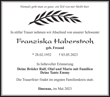 Traueranzeige von Franziska Haberstroh von Südthüringer Presse