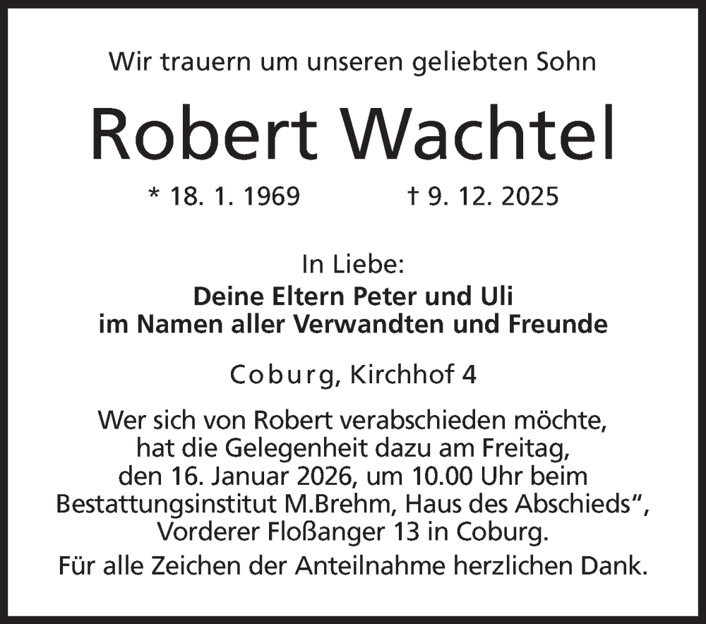  Traueranzeige für Robert Wachtel vom 27.12.2025 aus Neue Presse Coburg
