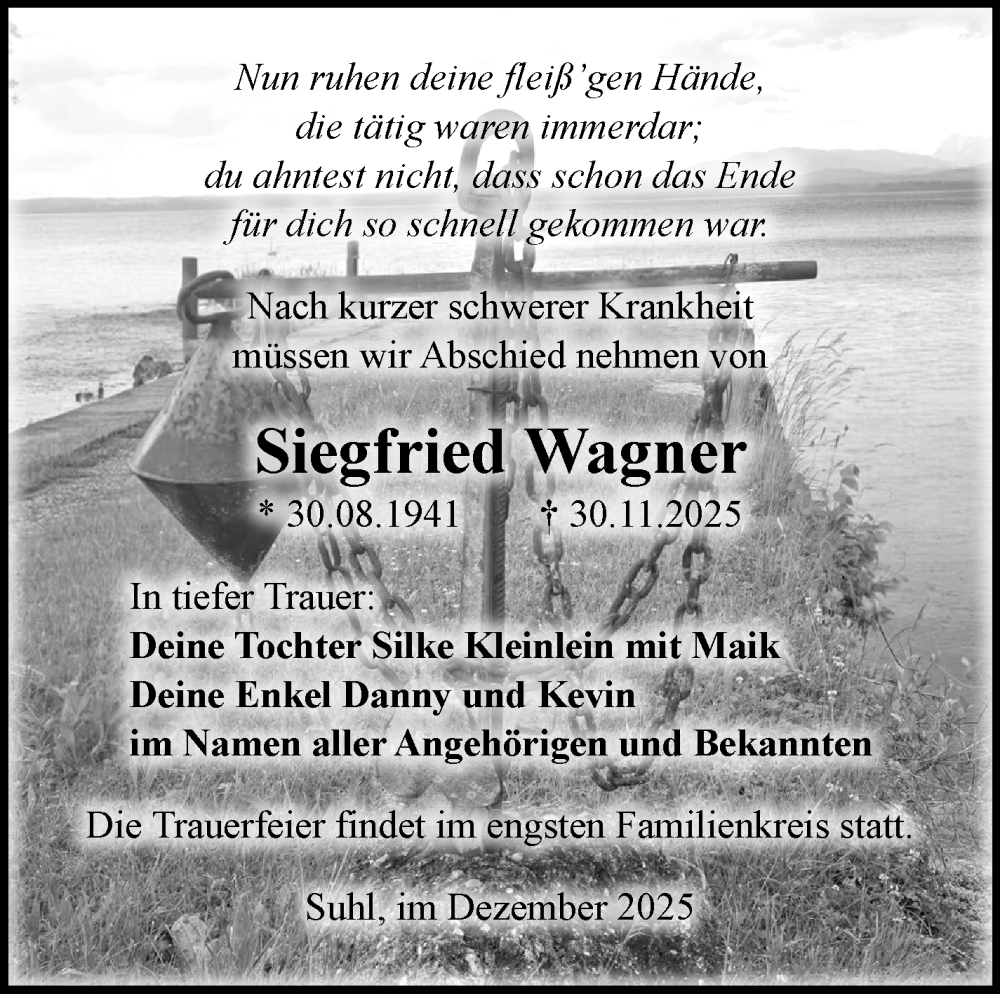  Traueranzeige für Siegfried Wagner vom 06.12.2025 aus Südthüringer Presse