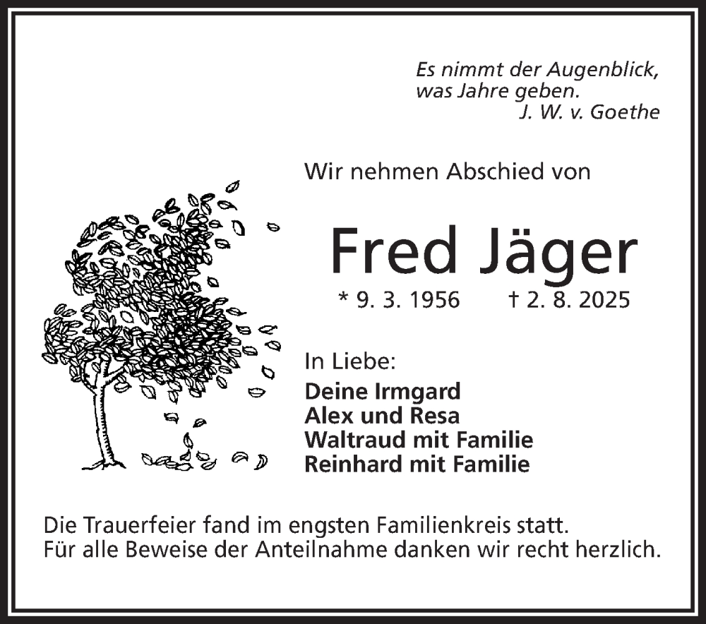  Traueranzeige für Fred Jäger vom 16.08.2025 aus Frankenpost