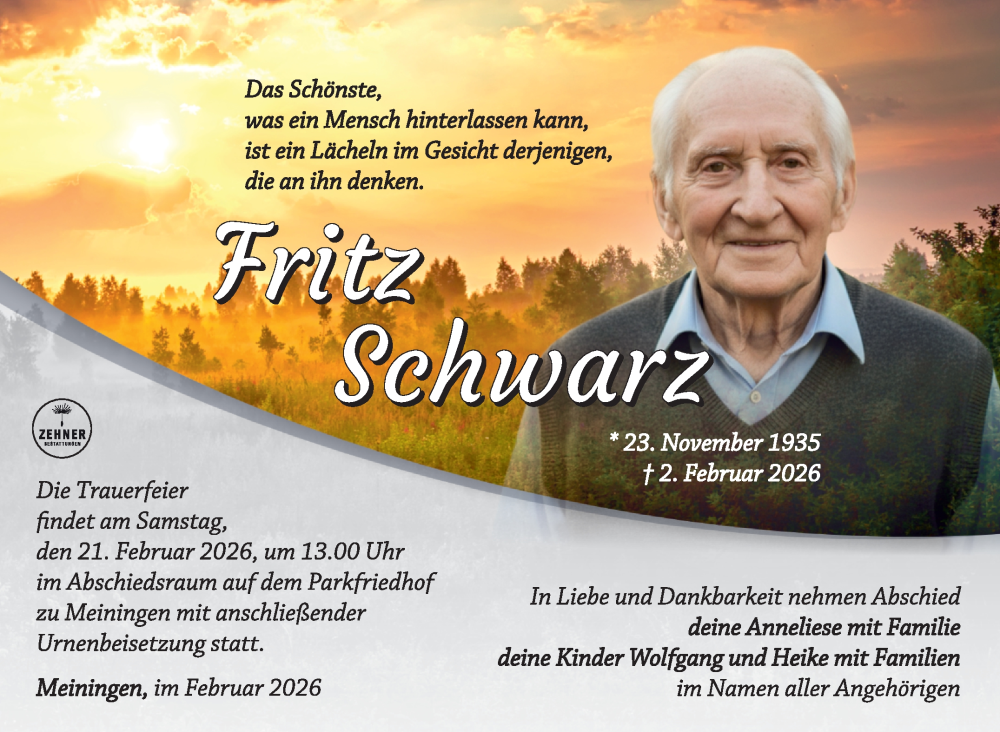  Traueranzeige für Fritz Schwarz vom 14.02.2026 aus Südthüringer Presse