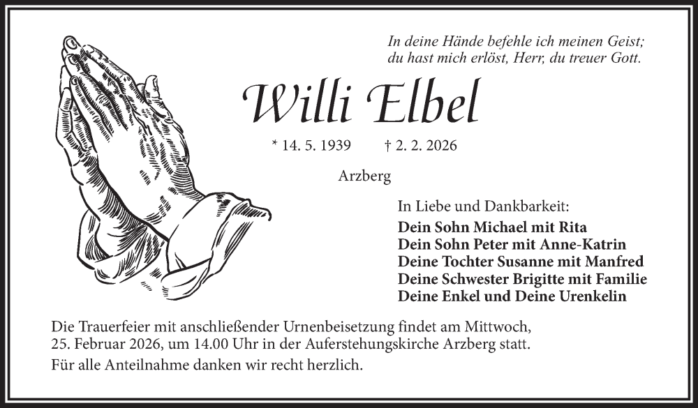  Traueranzeige für Willi Elbel vom 14.02.2026 aus Frankenpost